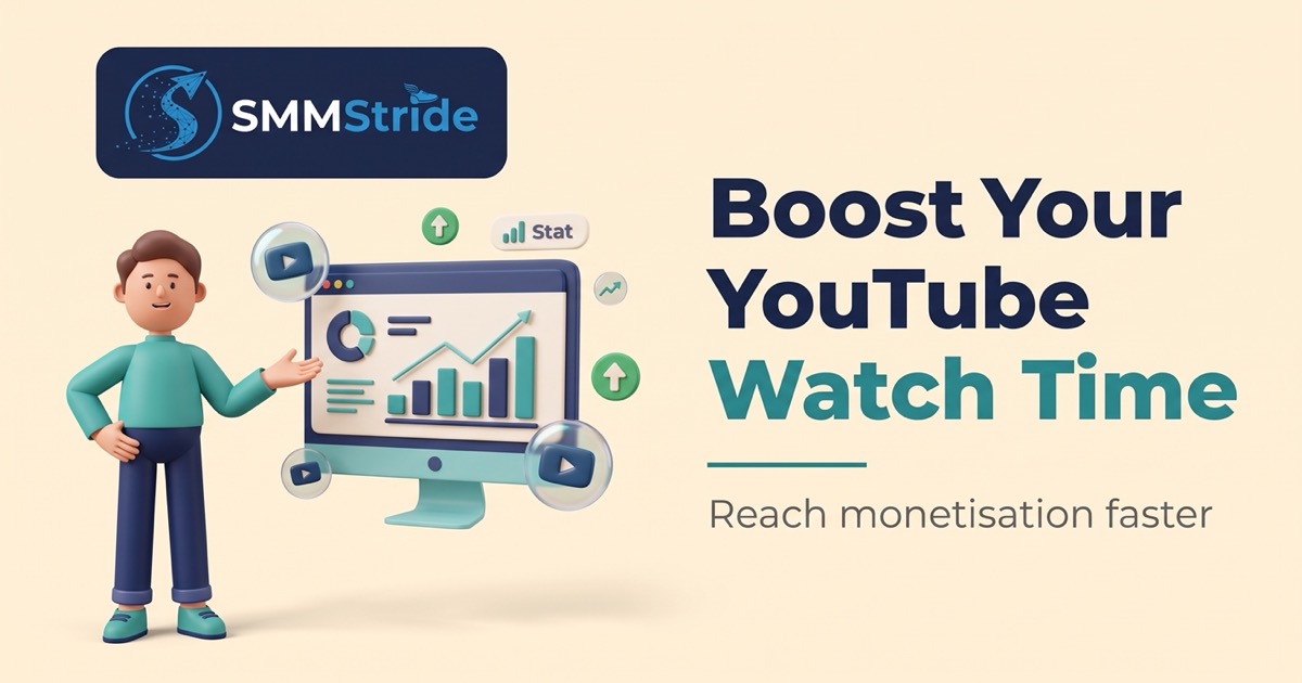 How to Boost YouTube Watch Time and Reach Monetisation Faster