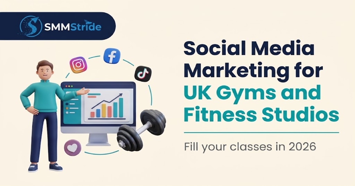 Social Media Marketing for UK Gyms and Fitness Studios in 2026