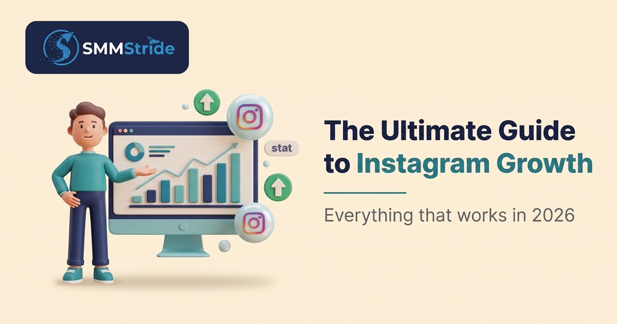 The Ultimate Guide to Instagram Growth in 2026